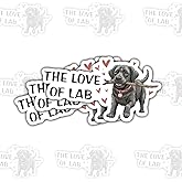 3 Pcs The Love of a Lab Black Labrador Stickers, Cute Dog Quote Vinyl Decals for Laptop, Notebook, Hydro Flask, Water Bottle, Car Bumper, Gift for Dog Moms, Pet Lovers, Students, Friends 3 Inches