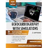 Echocardiography With Simulations