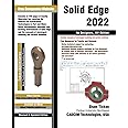 Solid Edge 2022 for Designers, 19th Edition