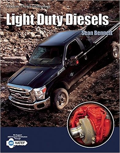 Modern Diesel Technology: Light Duty Diesels Modern Diesel Technology: Light Duty Diesels