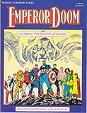 Marvel Graphic Novel #27  Emperor Doom Starring the Mighty Avengers