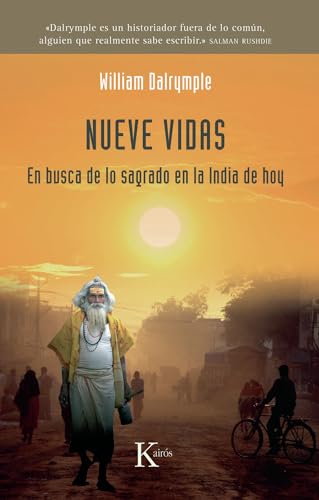 Nueve vidas: En busca de lo sagrado en la India de hoy (Sabiduría Perenne) [Idioma Ingl&egrave;s]