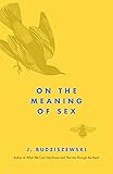 On the Meaning of Sex