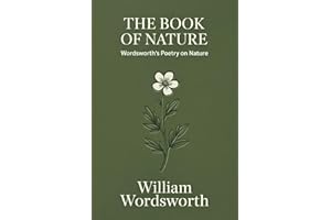 The Book of Nature: Wordsworth's Poetry on Nature