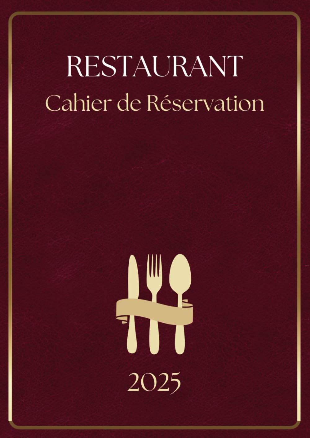 Mua Cahier de rÃ©servation pour restaurant 2025: Agenda de rÃ©servation ...