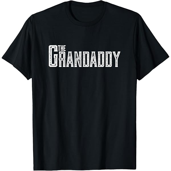 Amazon.com: Premium Quality Gran-daddy Grandpa T-Shirt : Clothing