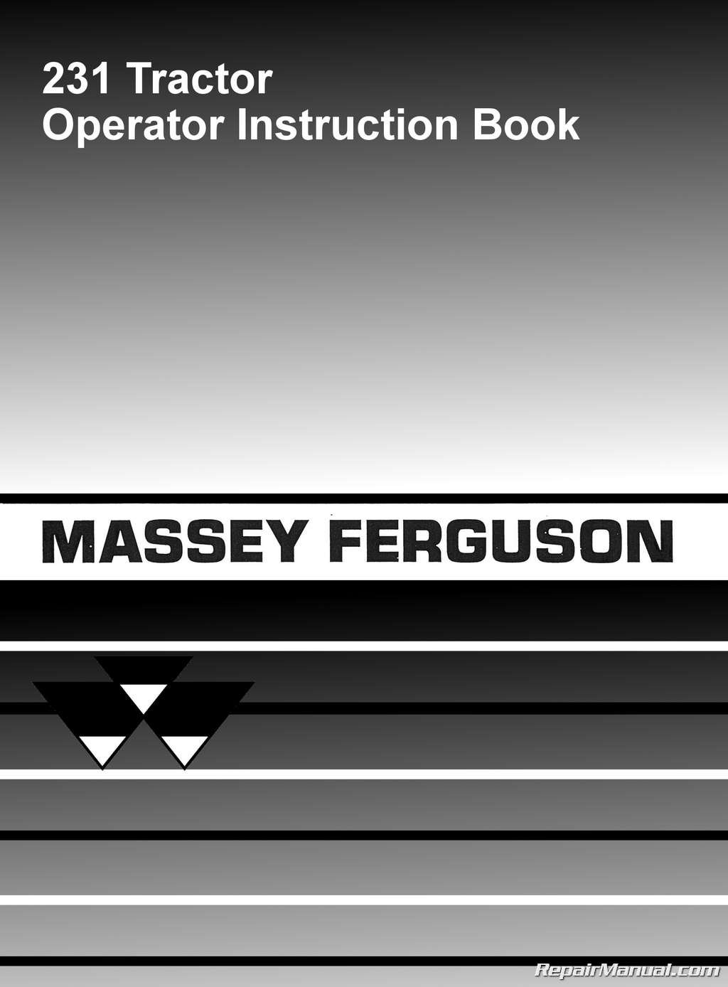 MH-O-MF231 Massey Ferguson 231 Tractor Operator Instruction Book Paperback  – 2004