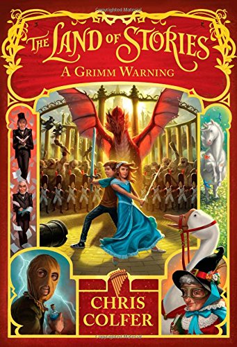 "The Land of Stories - A Grimm Warning" av Chris Colfer