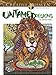 Creative Haven Wild Animal Designs Coloring Book (Adult Coloring Books: Animals)
