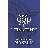 What God Says in 1 Timothy