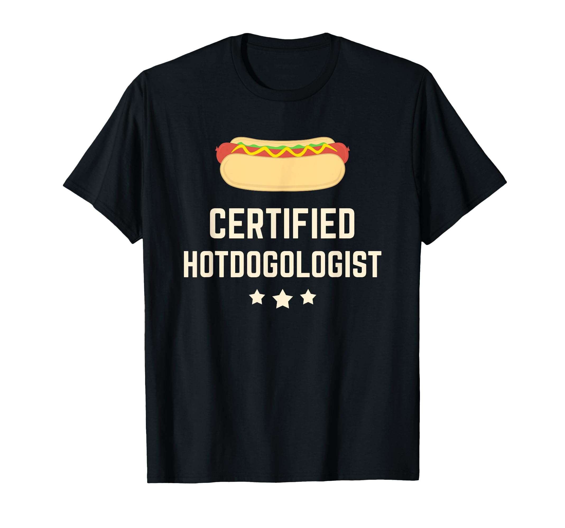 Certified Hotdogolist Hot Dog T-Shirt Gift Tee T-Shirt