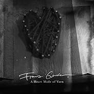 A Heart Made of Yarn