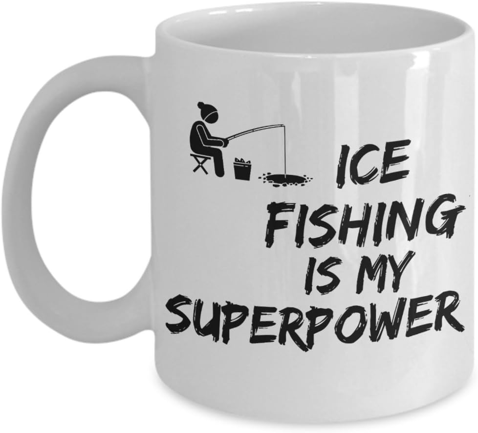 Trendy Gear Shop - Ice Fisherman Coffee Mugs - Ice Fishing Is My Superpower - Hut Can Heater On, Enjoy Hot Cocoa, Beer Slushy, Butter Shots Or Other Favorite Beverage In This White Ceramic Mug - 11oz