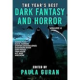 The Year's Best Dark Fantasy & Horror: Volume 4