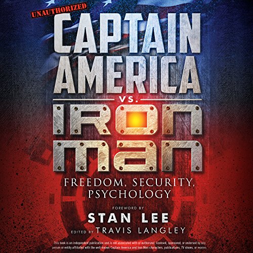 [D0wnl0ad] Captain America vs. Iron Man: Freedom, Security, Psychology WORD