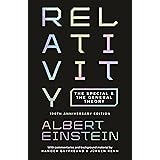Relativity: The Special and the General Theory - 100th Anniversary Edition