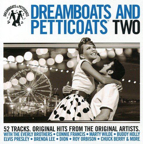 #73 — Dreamboats & Petticoats 2