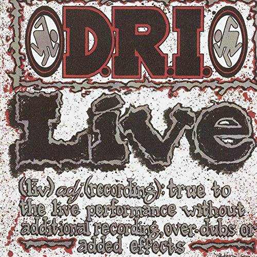 Live: D.R.I. Live: D.R.I.