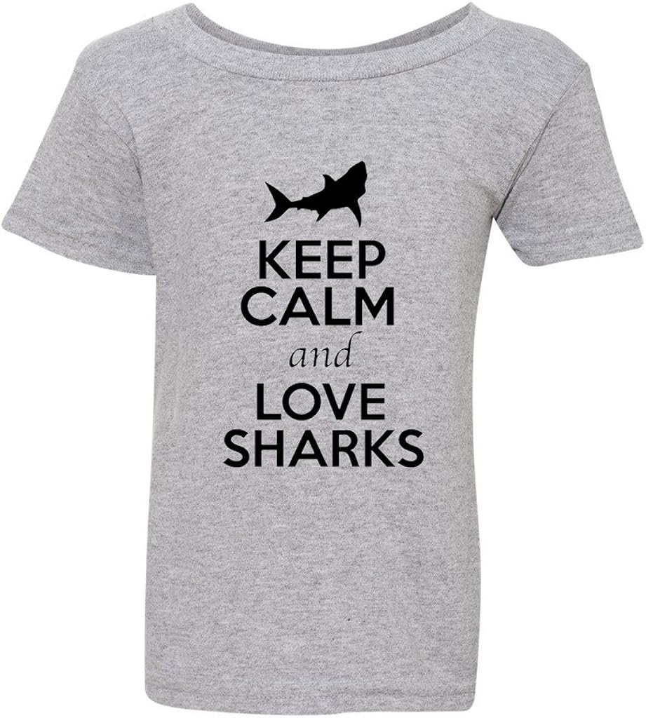 Keep Calm and Love Sharks Fish Animal Lover Toddler Kids T-Shirt Tee
