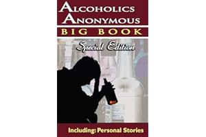 Alcoholics Anonymous - Big Book Special Edition - Including: Personal Stories
