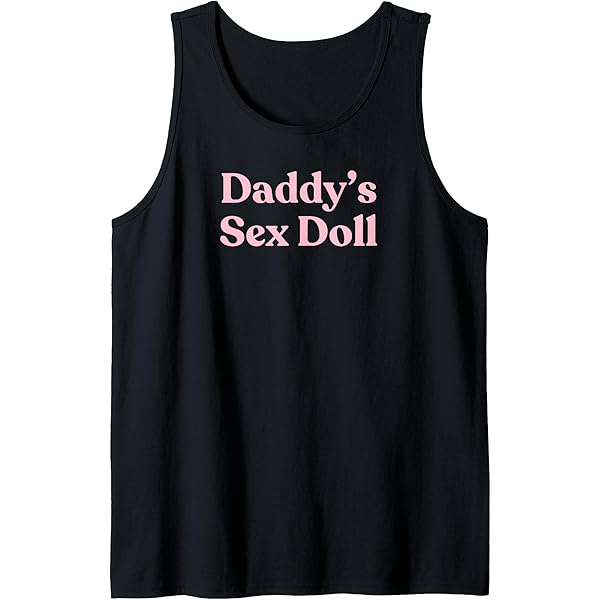 Amazon.com: Daddy's Sex Doll - Sexy Gift for Girlfriend or Wife Sweatshirt : Clothing, Shoes & Jewelry Amazon.com: Daddy's Sex Doll - Sexy Gift for Girlfriend or Wife Sweatshirt : Clothing, Shoes & Jewelry