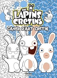 The  Lapins Crétins