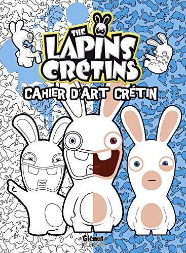 The  Lapins Crétins