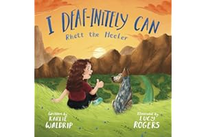 I Deaf-initely Can, Rhett the Heeler