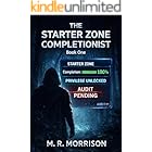 The Starter Zone Completionist: Book One: Audit Pending