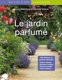 Le  jardin parfumé
