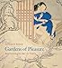 Gardens of Pleasure: Eroticism and Art in China by 
