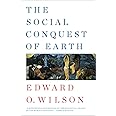 The Social Conquest of Earth