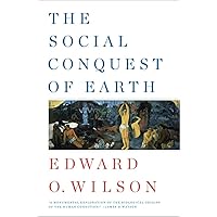 The Social Conquest of Earth