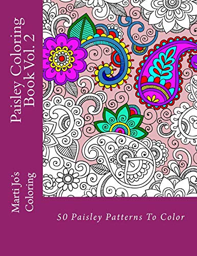 Paisley Coloring Book Vol. 2 by Marti Jo's Coloring
