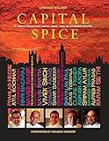 Capital Spice: 21 Indian Restaurant Chefs - More Than 100 Stunning Recipes by Chrissie Walker