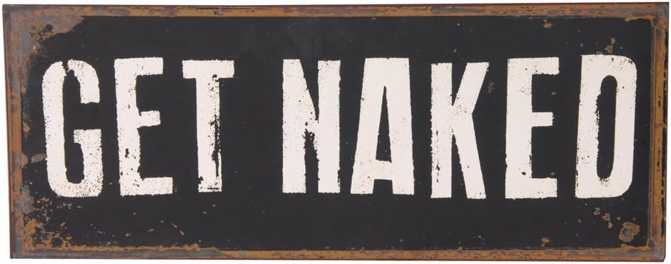 curiosityinteriors Get Naked Sign | Metal Get Naked Wall Plaque