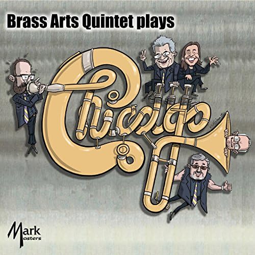 Brass Arts Quintet Plays Chicago