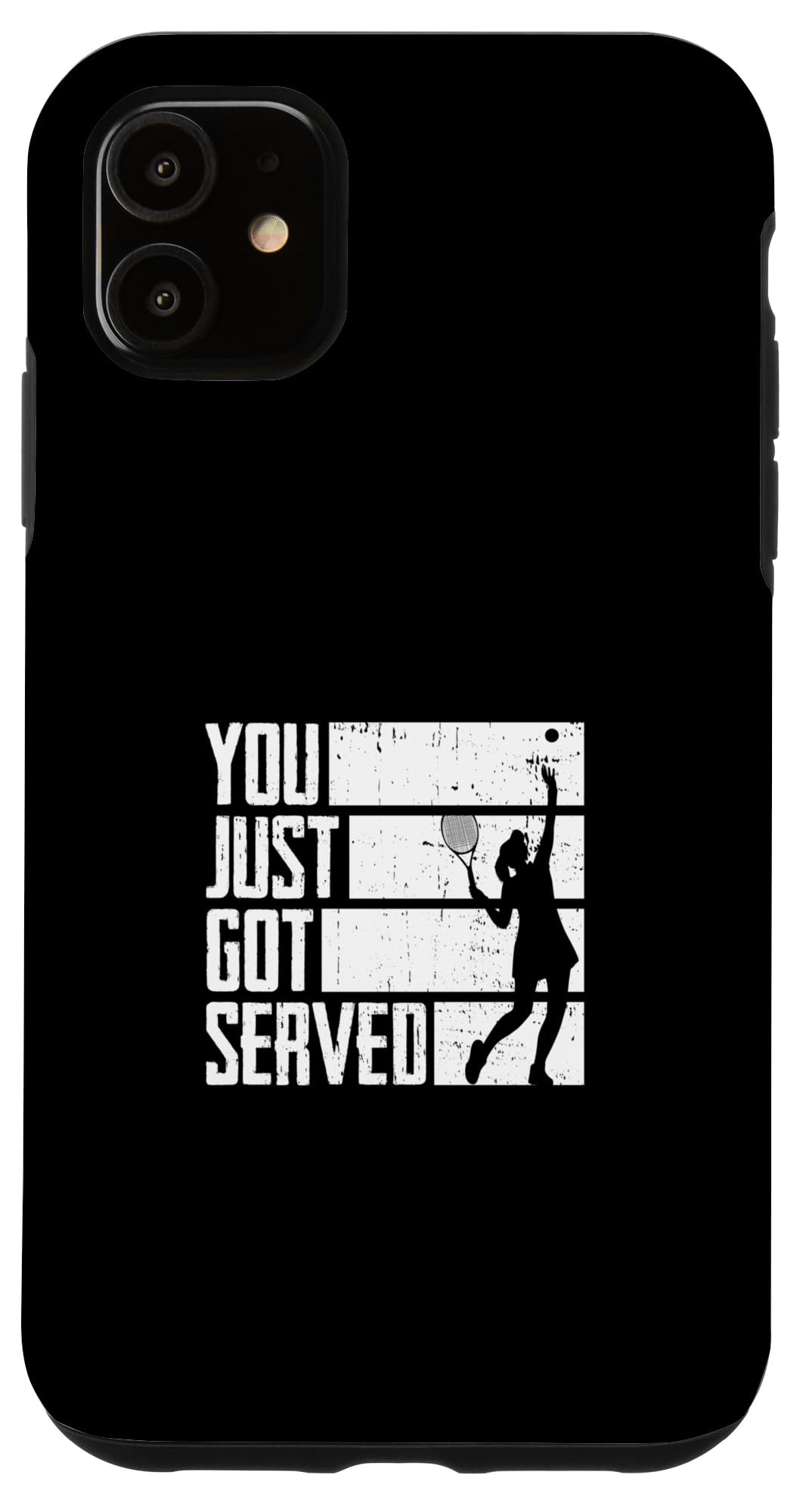 iPhone 11 Tennis Sport You Just Got Served Case