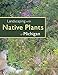 Landscaping with Native Plants of Michigan by Lynn M. Steiner