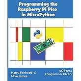 Programming the Raspberry Pi Pico in MicroPython