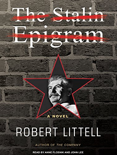 The Stalin Epigram: A Novel - Robert Littell