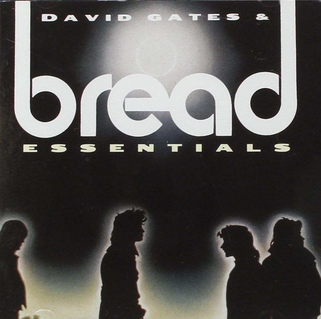 David Gates & Bread Essentials Amazon.co.uk CDs & Vinyl