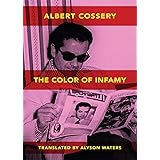 The Colors of Infamy (New Directions Paperbook)