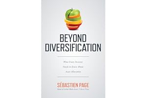 Beyond Diversification: What Every Investor Needs to Know About Asset Allocation