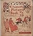 R. Caldecott's Picture Book n 2 containing The Three Jovial Huntsmen - The Queen of Hearts - Sing a Song for Sixpence - The Farmer's Boy