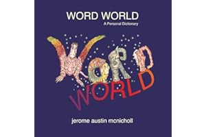 Word World: A Personal Dictionary