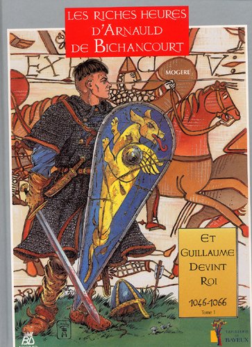 Et Guillaume devint roi