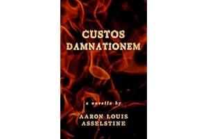Custos Damnationem