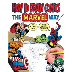How To Draw Comics The Marvel Way
