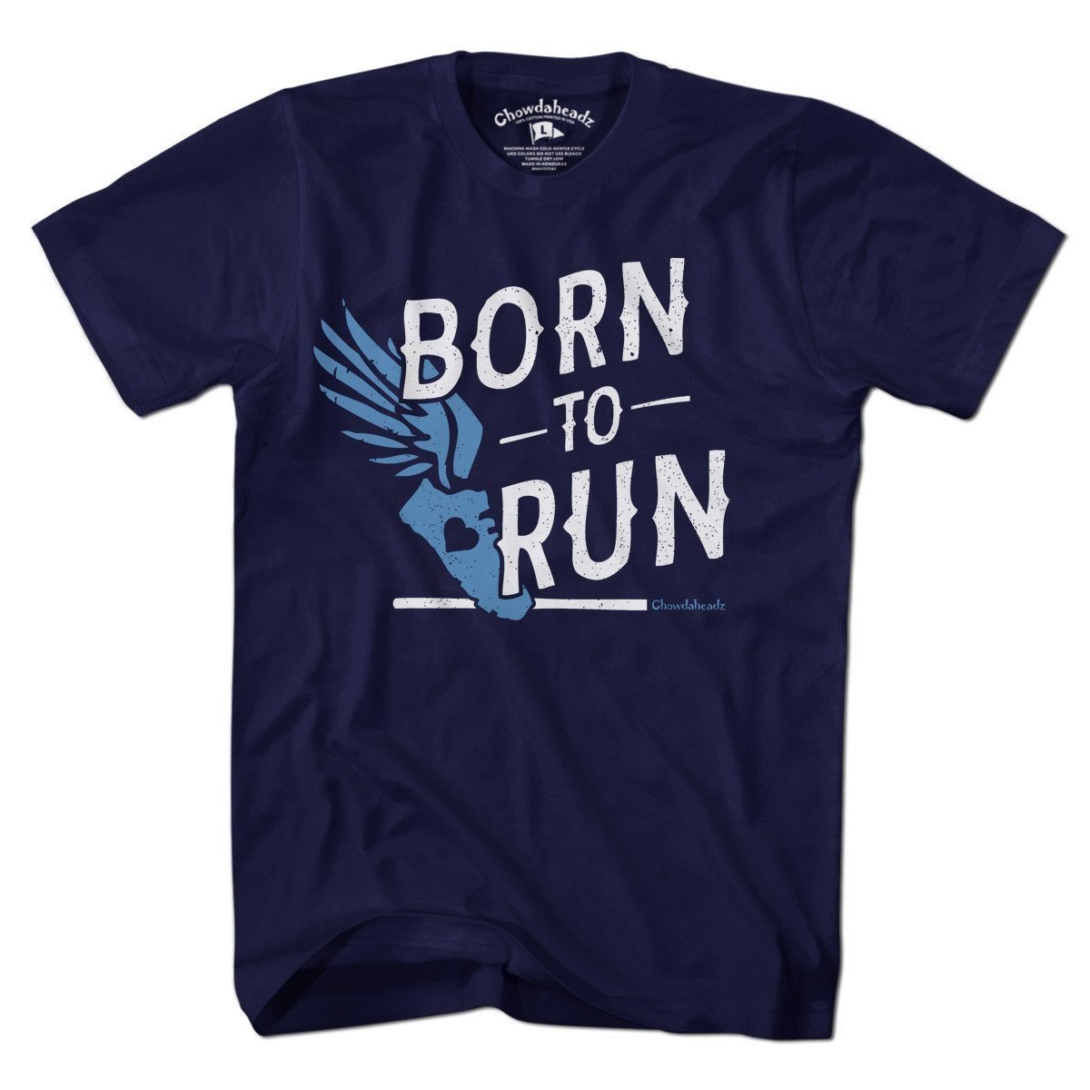 Born To Run T Shirt By Chowdaheadz Seknovelty